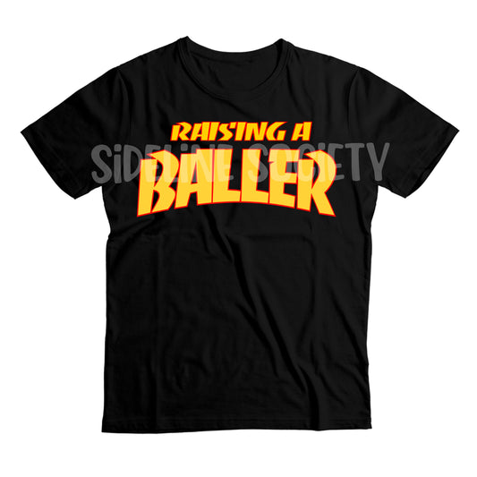 Raising a Baller Tee Adult (Droppin’ Bombs)
