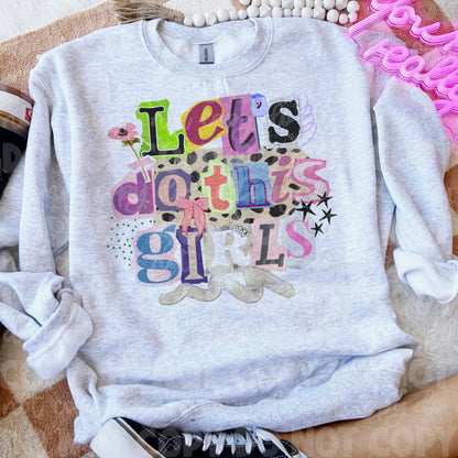 Let’s Do This Girls Adult Crew